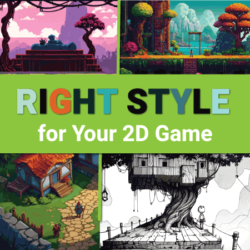 selecting the right art style for your 2d game